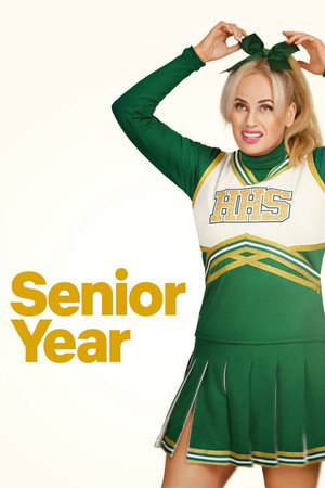 Watch Free Senior Year (2022)