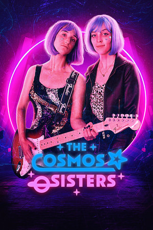 Watch Free The Cosmos Sisters (2022)