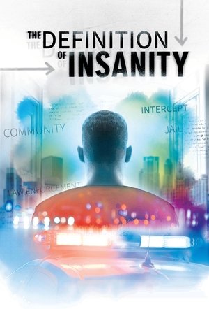 Watch Free The Definition of Insanity (2020)