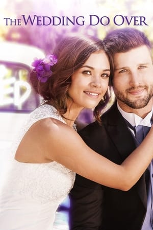 Watch Free The Wedding Do Over (2018)