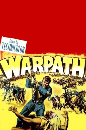 Watch Free Warpath (1951)