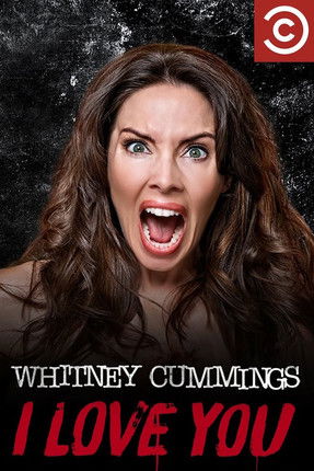 Watch Free Whitney Cummings: I Love You (2014)