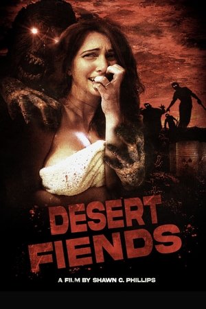 Watch Free Desert Fiends (2024)