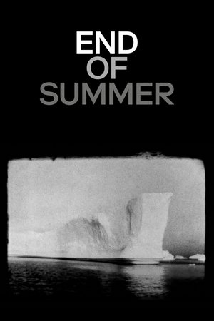 Watch Free End of Summer (2014)
