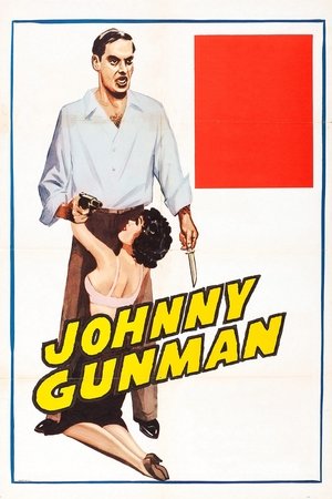 Watch Free Johnny Gunman (1957)