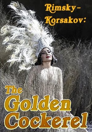 Watch Free Rimsky-Korsakov: The Golden Cockerel (2021)