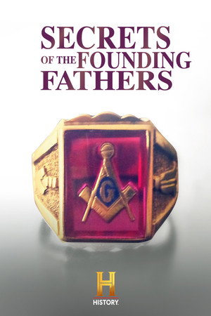 Watch Free Secrets of the Founding Fathers (2009)