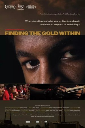Watch Free Finding the Gold Within (2014)