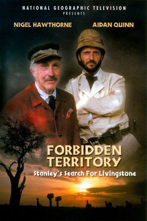 Watch Free Forbidden Territory Stanleys Search for Livingstone (1997)