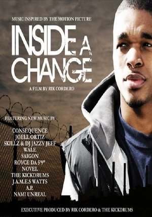 Watch Free Inside a Change (2009)