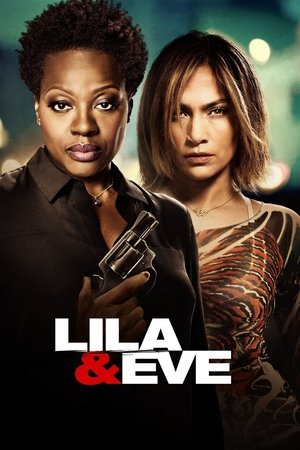 Watch Free Lila & Eve (2015)