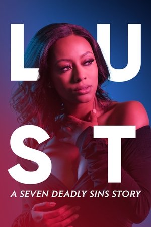 Watch Free Seven Deadly Sins Lust (2021)