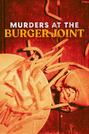 Watch Free Murders at the Burger Joint (2022)