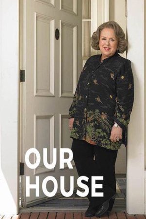 Watch Free Our House (2006)