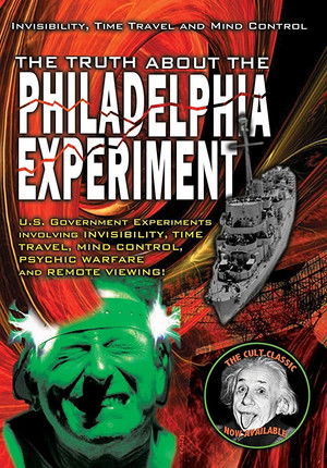 Watch Free The Truth About The Philadelphia Experiment Invisibility, Time Travel and Mind Control The Shocking Truth (2010)