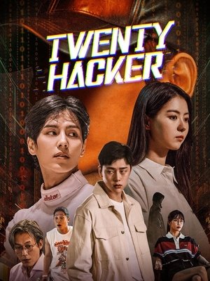Watch Free Twenty Hacker (2021)