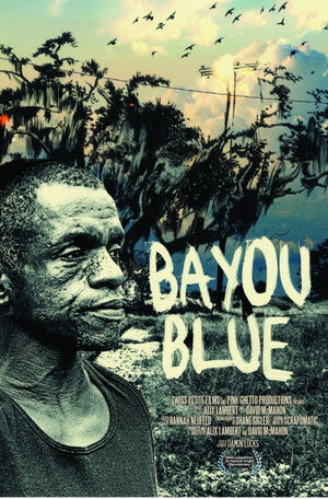 Watch Free Bayou Blue (2011)