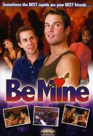 Watch Free Be Mine (2009)