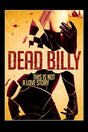 Watch Free Dead Billy (2016)