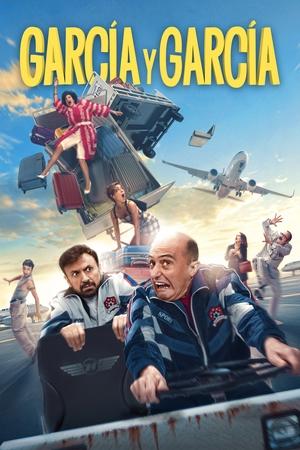 Watch Free Garcia y Garcia (2021)