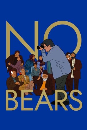 Watch Free No Bears (2022)