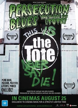 Watch Free Persecution Blues The Battle for the Tote (2011)