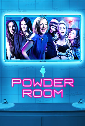 Watch Free Powder Room (2013)
