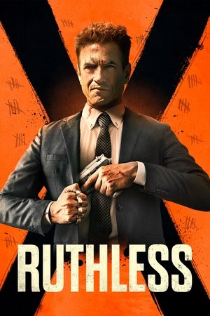 Watch Free Ruthless (2023)