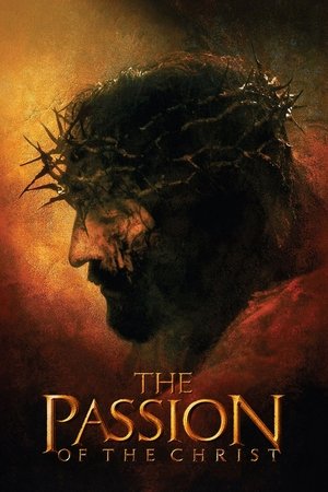 Watch Free The Passion of the Christ (2004)