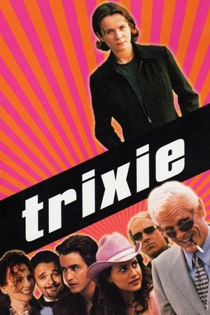 Watch Free Trixie (2000)