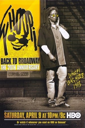 Watch Free Whoopi: Back to Broadway The 20th Anniversary (2005)