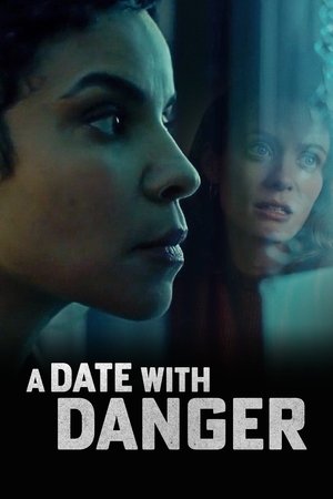 Watch Free A Date with Danger (2021)