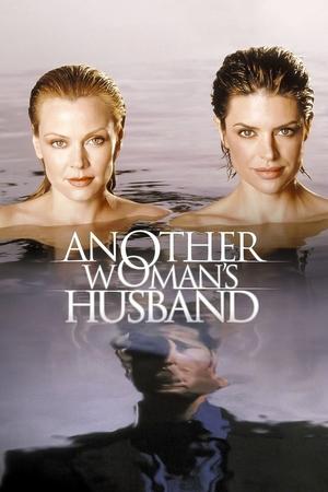 Watch Free Another Womans Husband (2000)