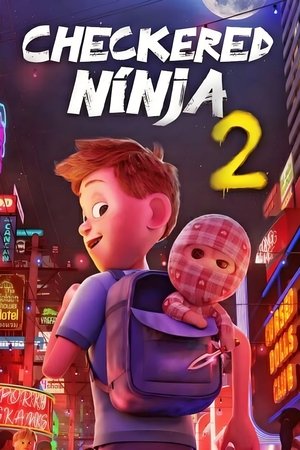 Watch Free Checkered Ninja 2 (2021)
