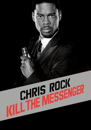 Watch Free Chris Rock: Kill the Messenger London, New York, Johannesburg (2008)