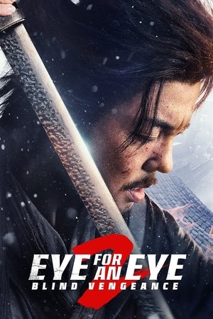 Watch Free Eye for an Eye 2 (2024)