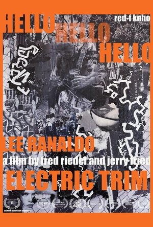 Watch Free Hello Hello Hello: Lee Ranaldo, Electric Trim (2017)