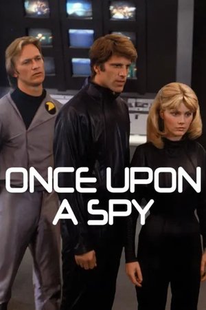 Watch Free Once Upon a Spy (1980)