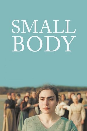 Watch Free Small Body (2021)
