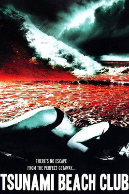 Watch Free Tsunami Beach Club (2008)