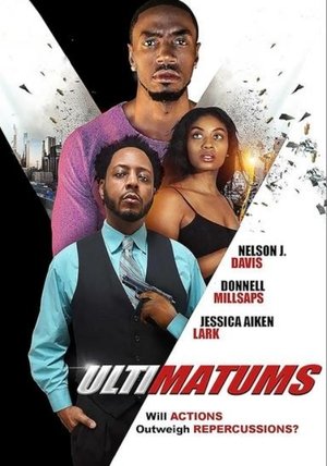 Watch Free Ultimatums (2020)