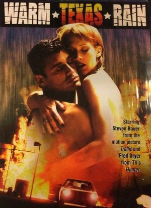 Watch Free Warm Texas Rain (2000)
