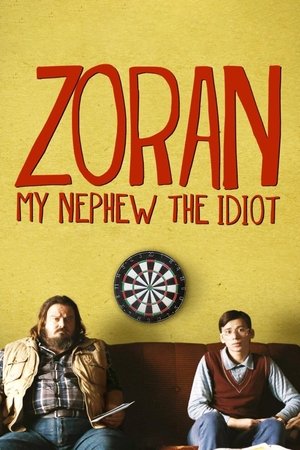 Watch Free Zoran, My Nephew the Idiot (2013)