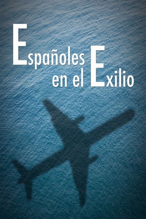 Watch Free Spanish Exile (2016)