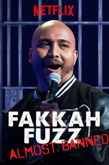 Watch Free Fakkah Fuzz: Almost Banned (2018)