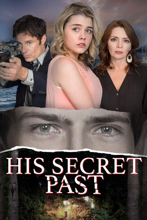 Watch Free His Secret Past (2016)