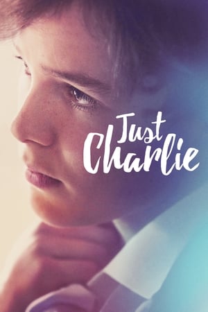 Watch Free Just Charlie (2017)