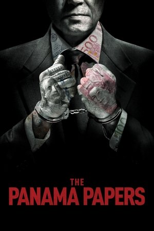 Watch Free The Panama Papers (2018)