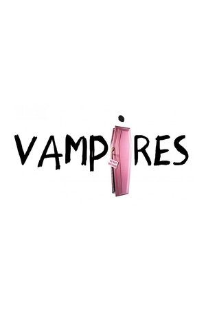 Watch Free Vampires (2010)