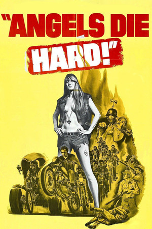 Watch Free Angels Die Hard (1970)